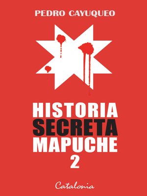 cover image of Historia secreta mapuche 2